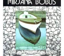 MIRJANA BOBUS - U kamenu me nadji, 1995 (CD)